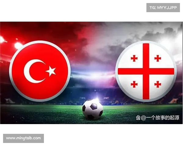 揭秘土耳其与格鲁吉亚对决背后的历史渊源与暗战真相