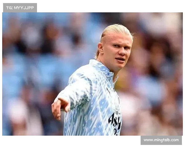 如何从技巧与心理角度解析哈兰德的射手风格与进球哲学